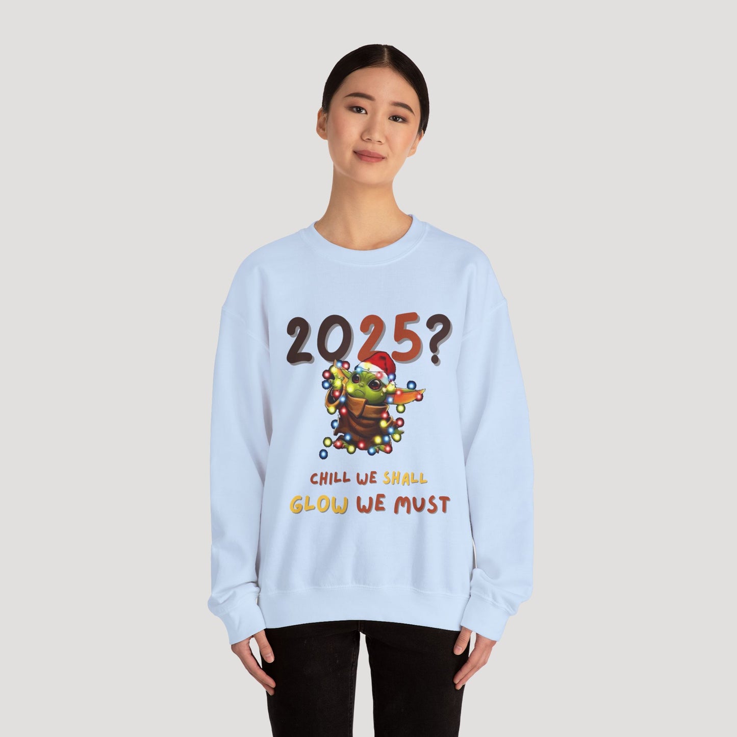 Baby Yoda 2025 Chill Glow Holiday Unisex Sweatshirt