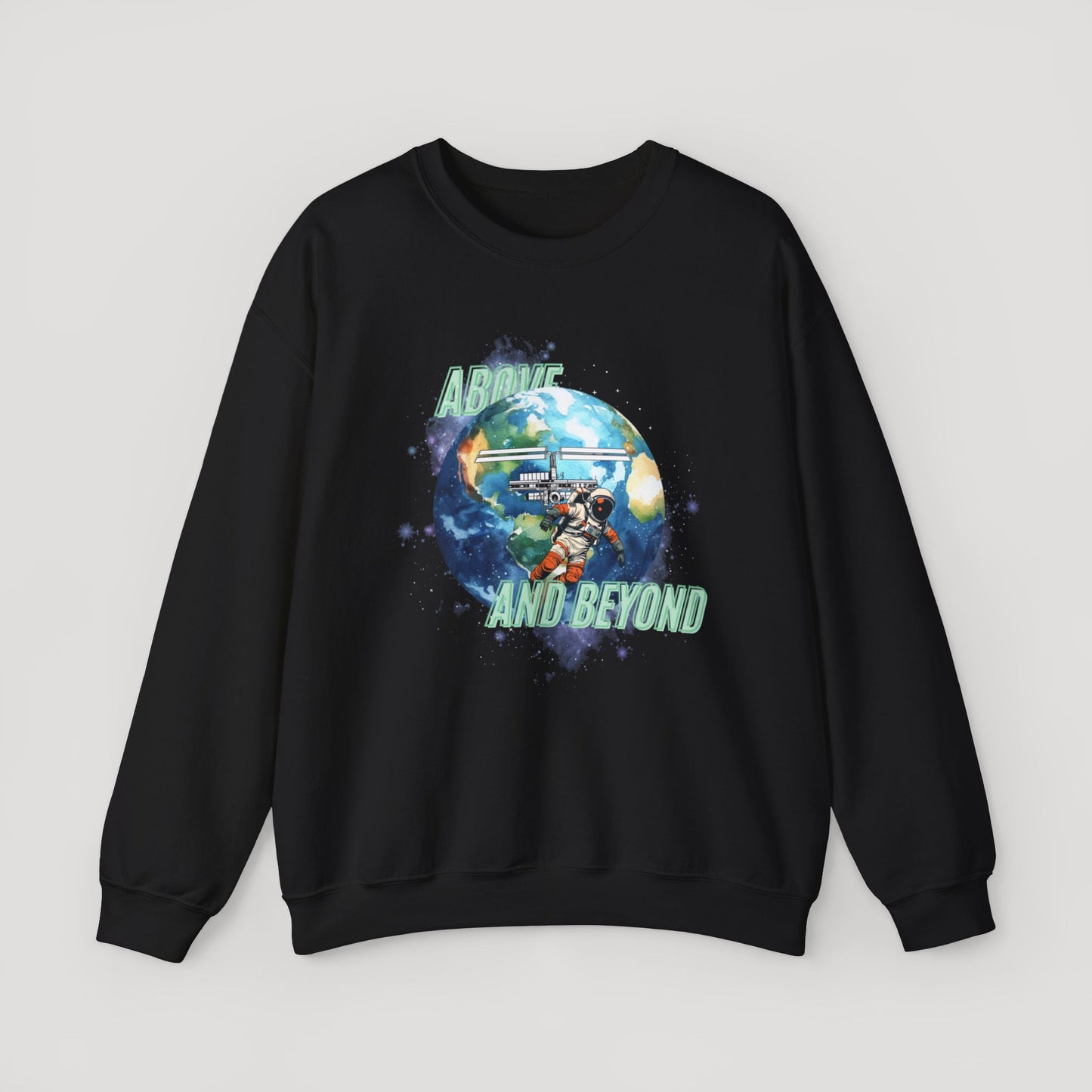 Above and Beyond Space Sweatshirt - Unisex Heavy Blend™ Crewneck for Cosmic Lovers