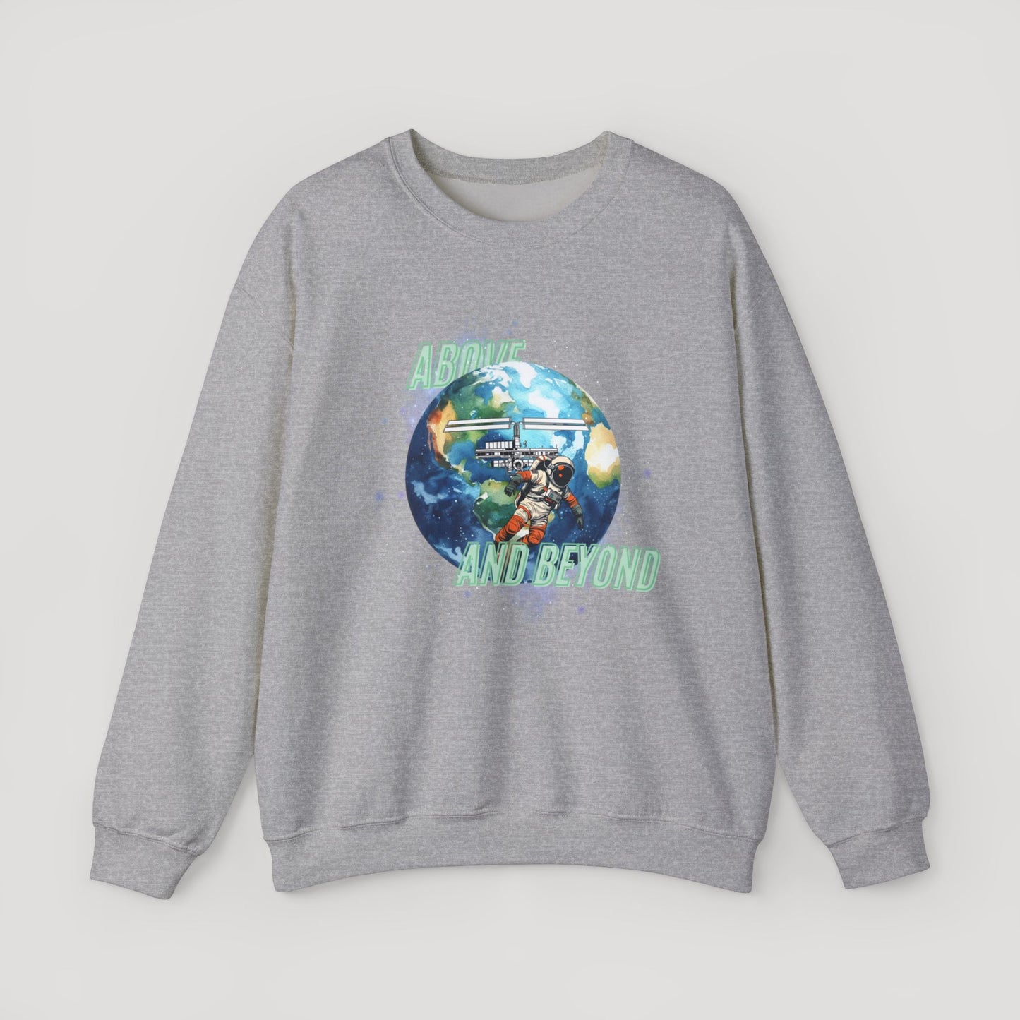 Above and Beyond Space Sweatshirt - Unisex Heavy Blend™ Crewneck for Cosmic Lovers