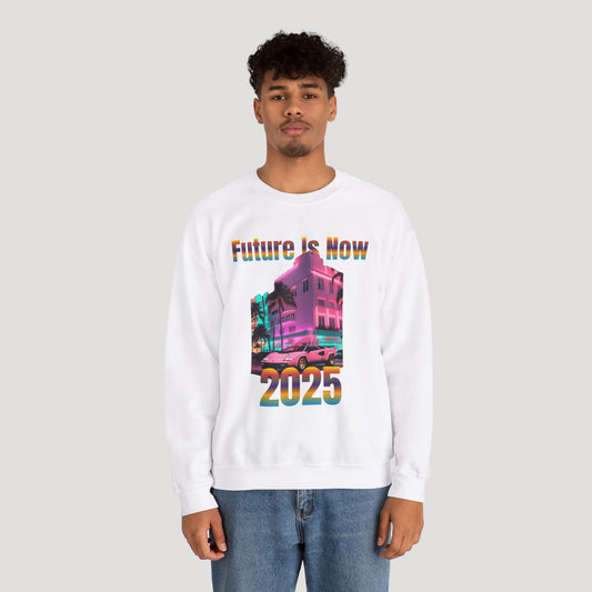 Future Is Now 2025 Retro Sweatshirt | Unisex Heavy Blend Crewneck