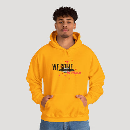 'We Come In Peace' Hoodie