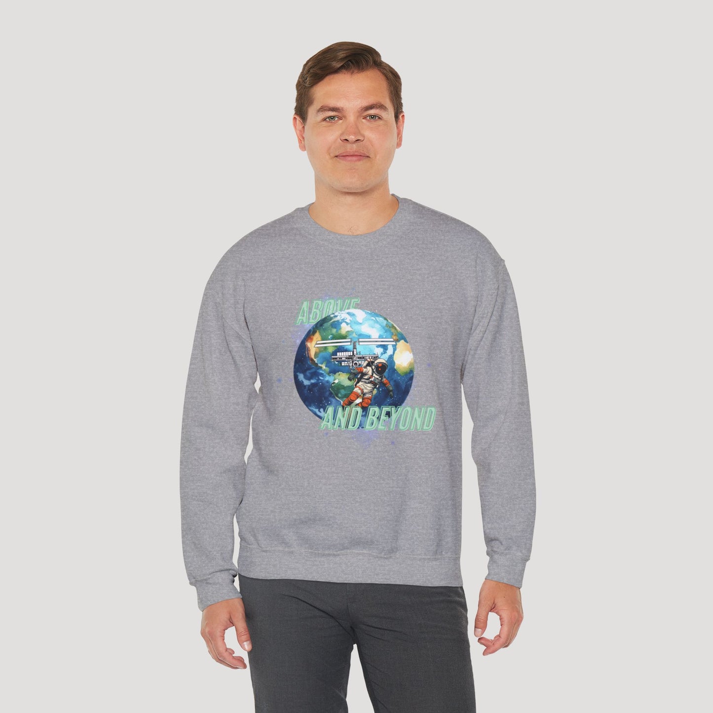 Above and Beyond Space Sweatshirt - Unisex Heavy Blend™ Crewneck for Cosmic Lovers