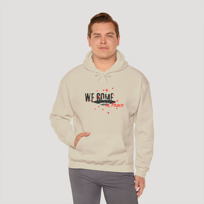 'We Come In Peace' Hoodie