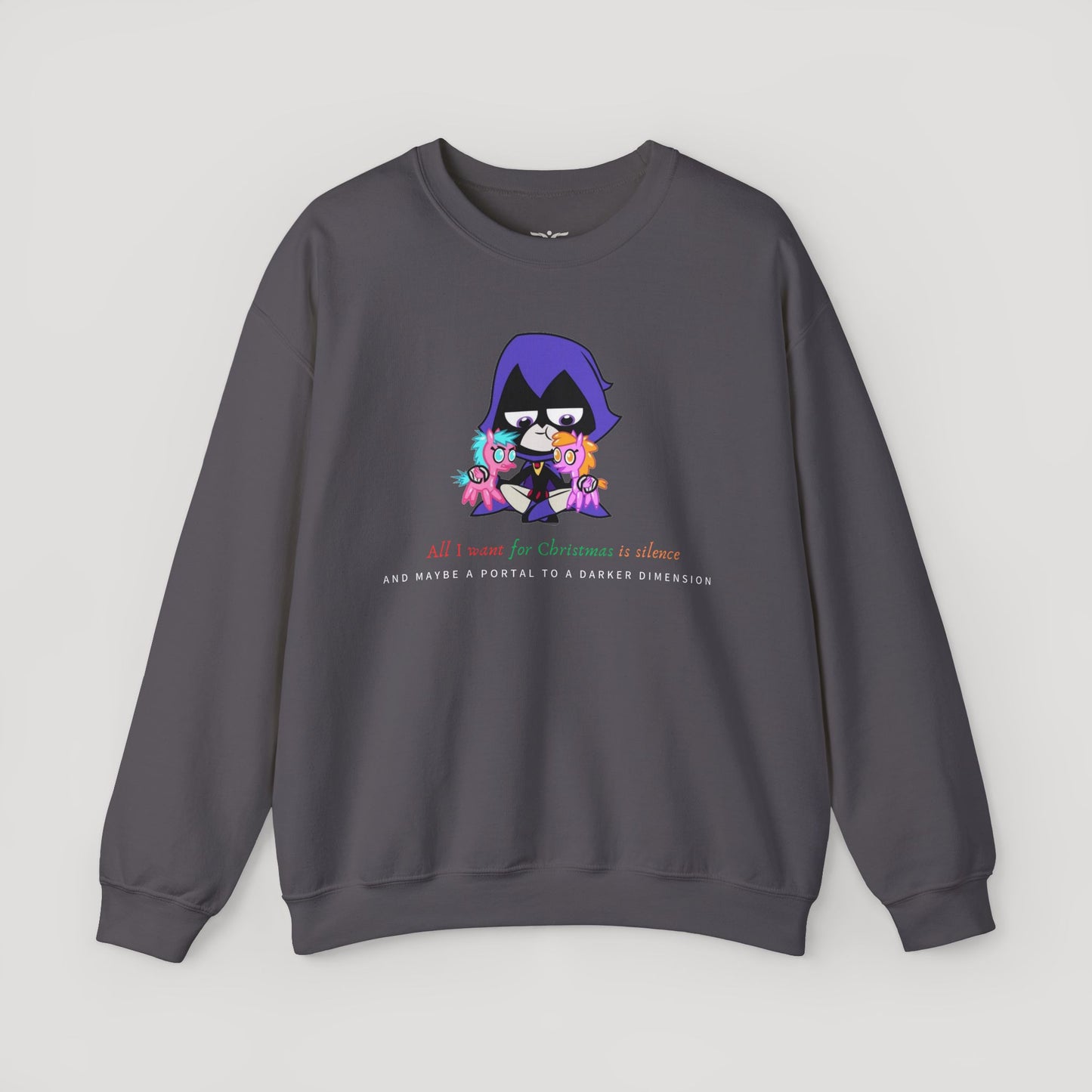 All I Want for Christmas Is Silence Sweatshirt