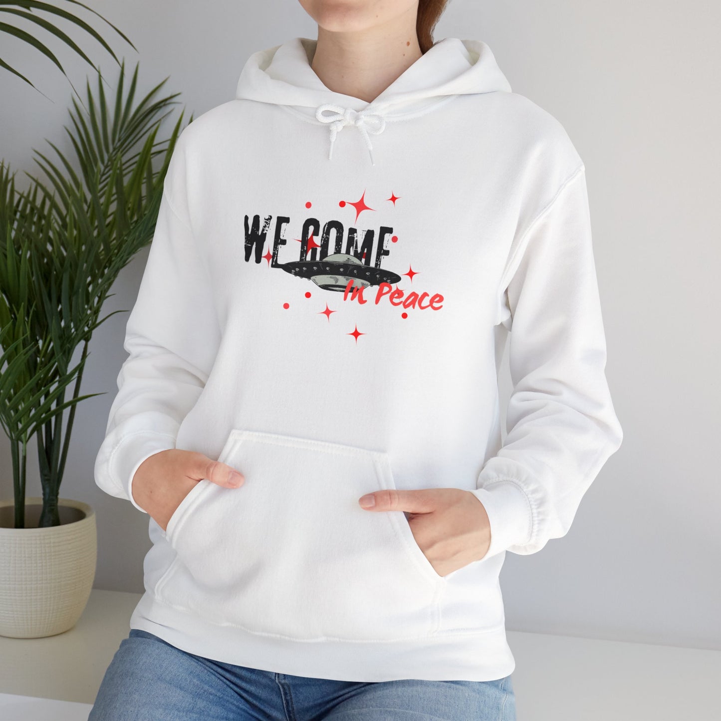 'We Come In Peace' Hoodie