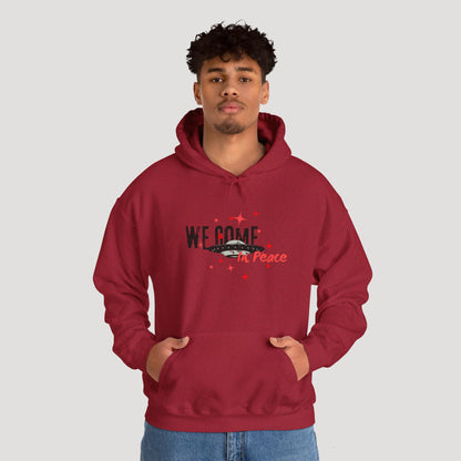 'We Come In Peace' Hoodie