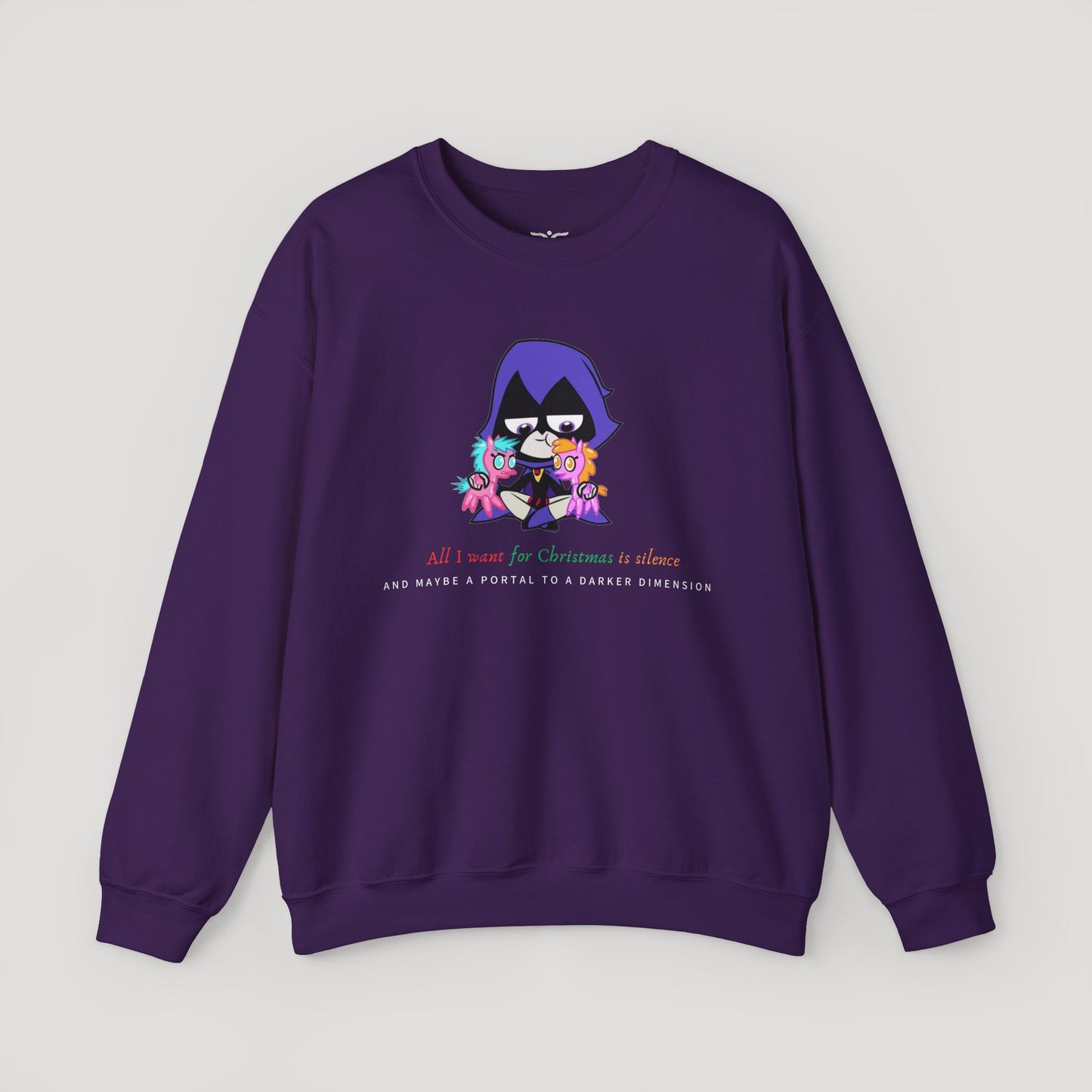 All I Want for Christmas Is Silence Sweatshirt