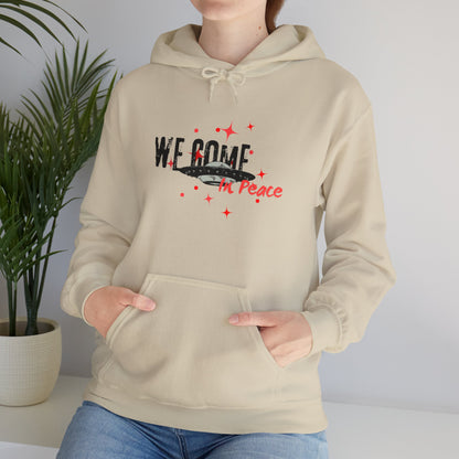 'We Come In Peace' Hoodie