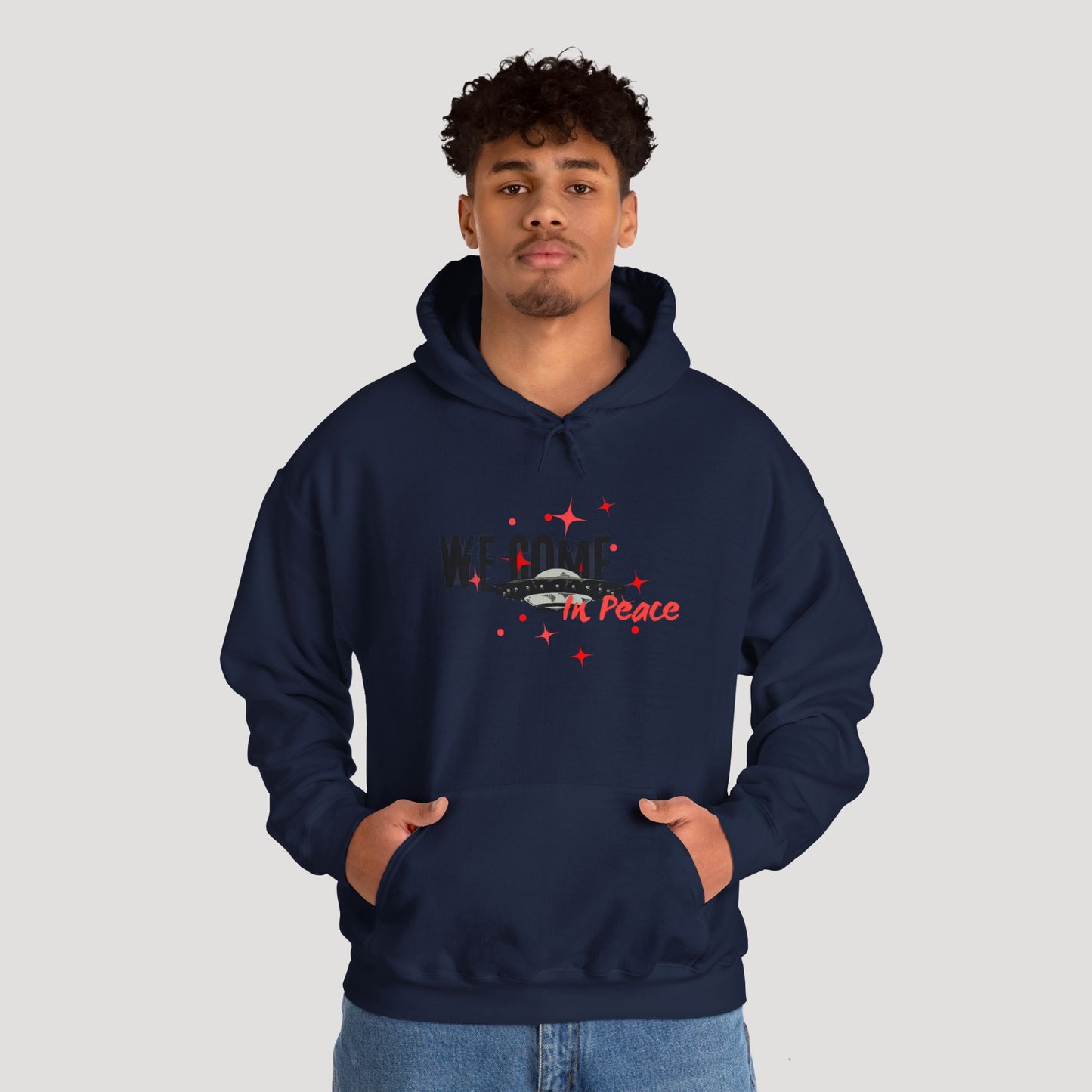 'We Come In Peace' Hoodie