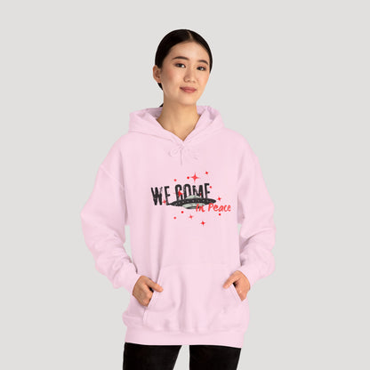 'We Come In Peace' Hoodie