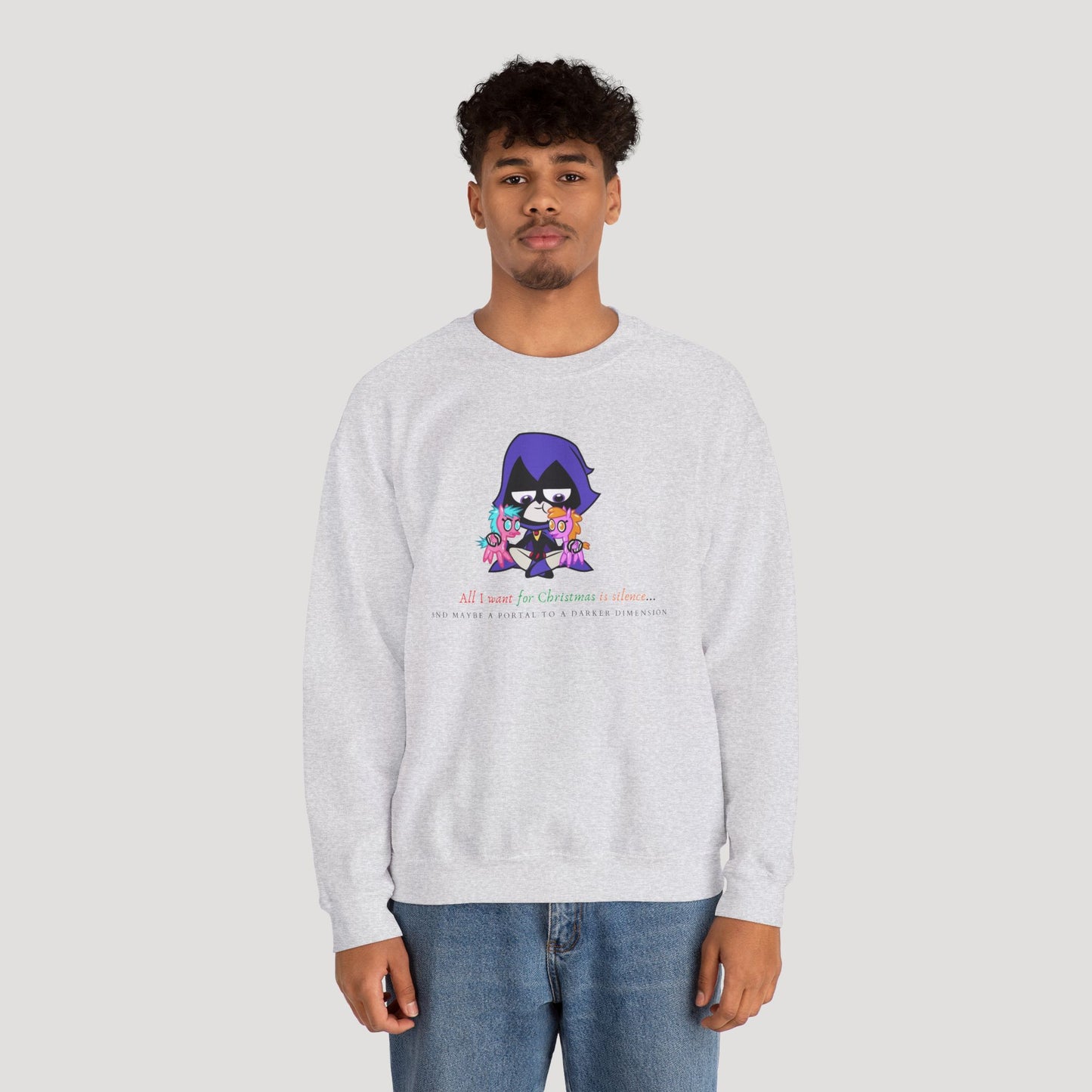 All I Want for Christmas Is Silence Sweatshirt