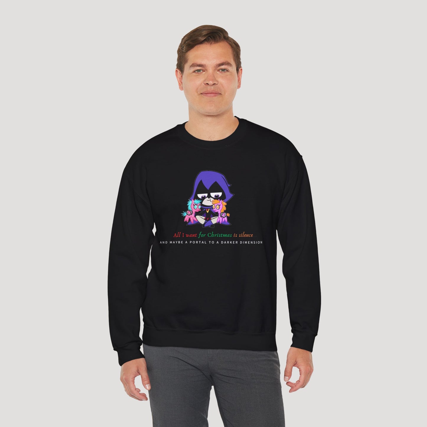 All I Want for Christmas Is Silence Sweatshirt