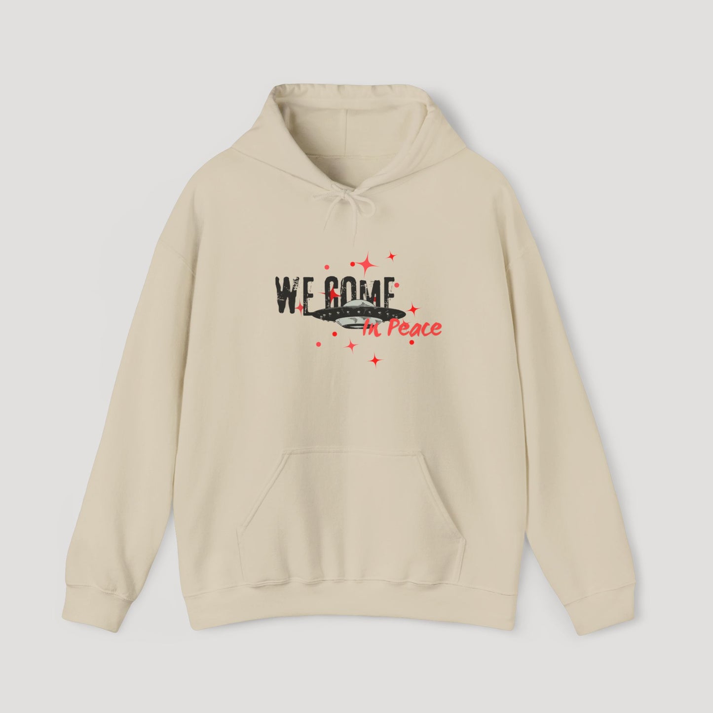 'We Come In Peace' Hoodie