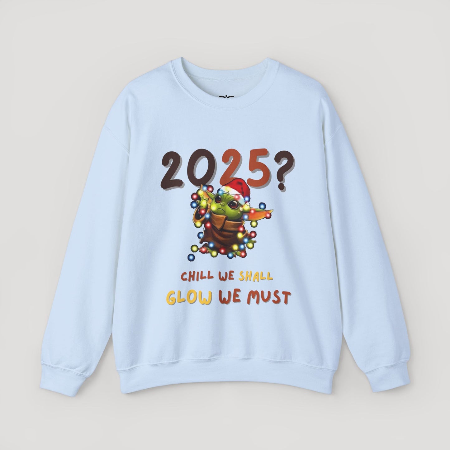 Baby Yoda 2025 Chill Glow Holiday Unisex Sweatshirt