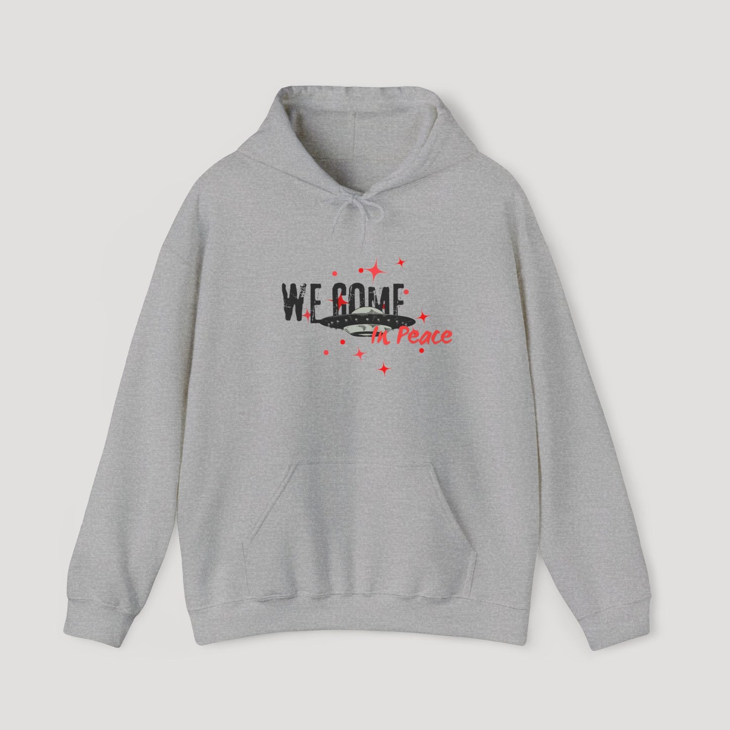 'We Come In Peace' Hoodie