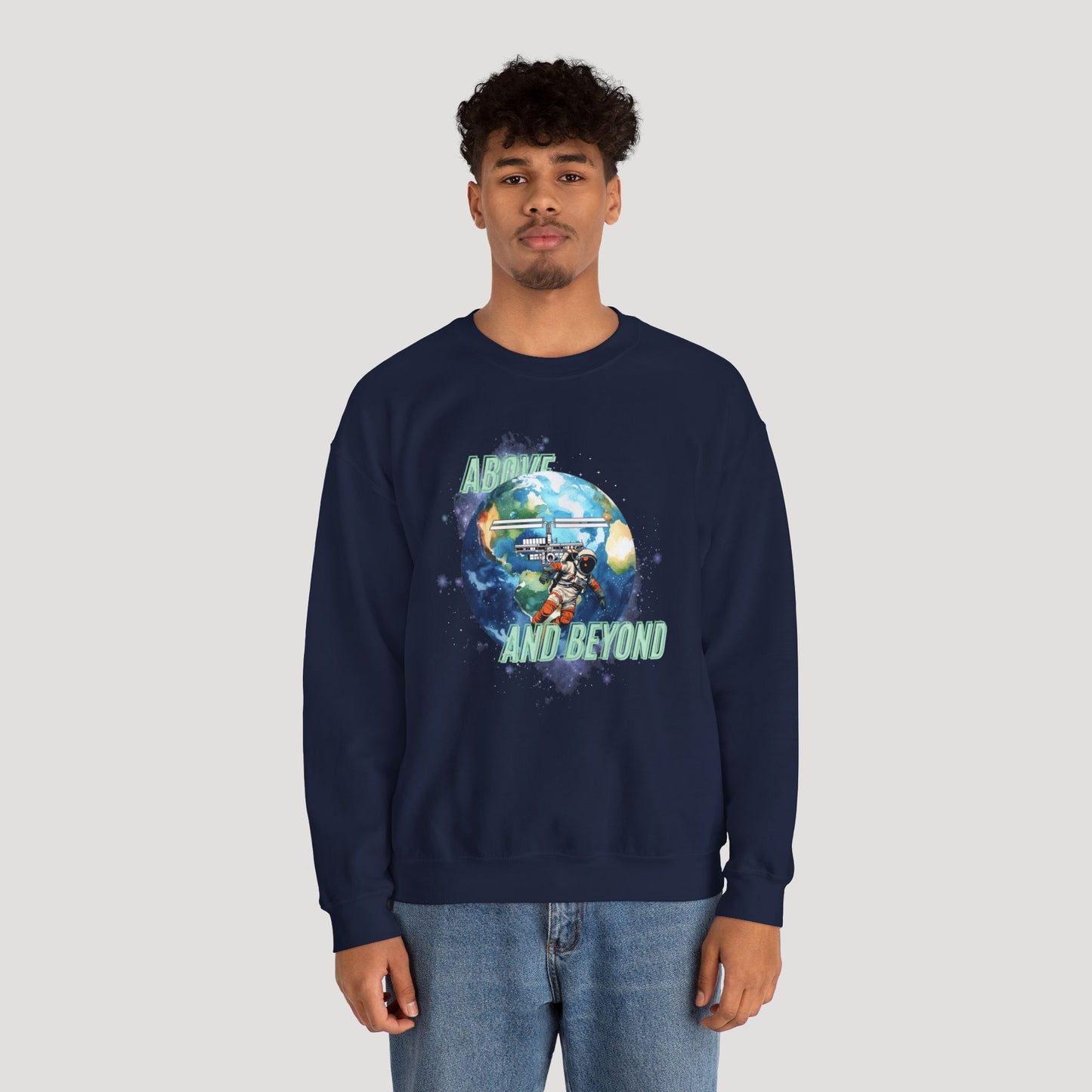 Above and Beyond Space Sweatshirt - Unisex Heavy Blend™ Crewneck for Cosmic Lovers